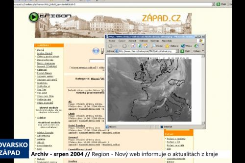 2004 – Region: Nový web informuje o aktualitách z kraje (TV Západ)