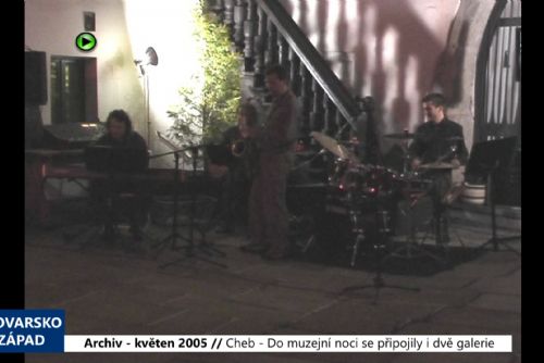2005 – Cheb: Do muzejní noci se připojily i dvě galerie (TV Západ)