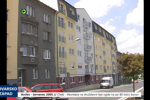 2005 – Cheb: Akontace na družstevní byt vyjde na asi 80 tisíc korun (TV Západ)