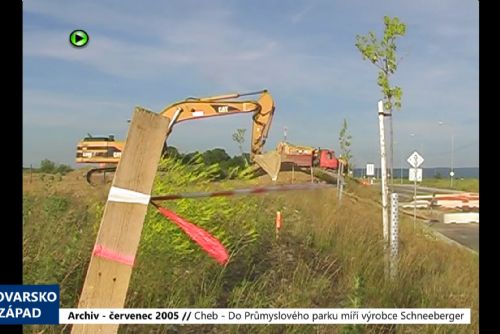 2005 – Cheb: Do Průmyslového parku míří výrobce Schneeberger (TV Západ)