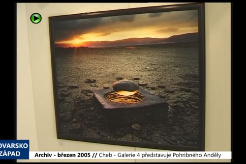 2005 – Cheb: Galerie 4 představuje Pohribného Anděly (TV Západ)