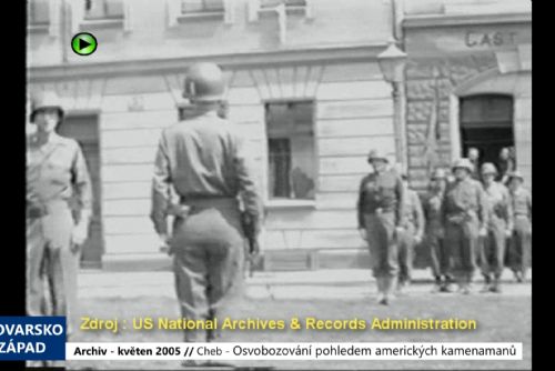 2005 – Cheb: Osvobozování pohledem amerických kameramanů (TV Západ)