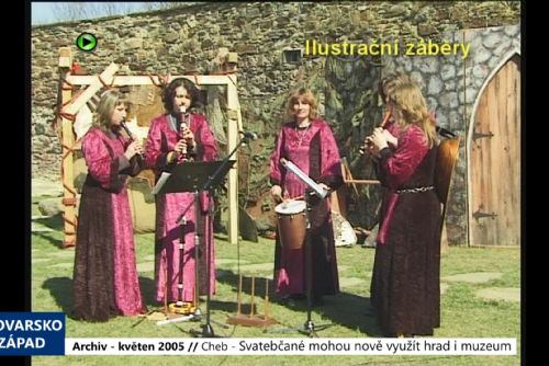 2005 – Cheb: Svatebčané mohou nově využít hrad i muzeum (TV Západ)