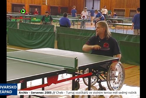 2005 – Cheb: Turnaj vozíčkářů ve stolním tenise měl sedmý ročník (TV Západ)
