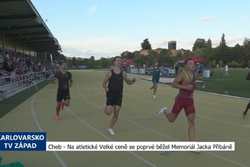 Cheb: Na atletické Velké ceně se poprvé běžel Memoriál Jacka Přibáně (TV Západ)