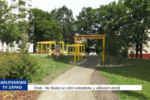 Cheb: Na Skalce se mění vnitrobloky u věžových domů (TV Západ)