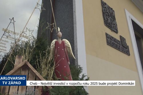 Cheb: Největší investicí v rozpočtu roku 2025 je projekt Dominikán (TV Západ)