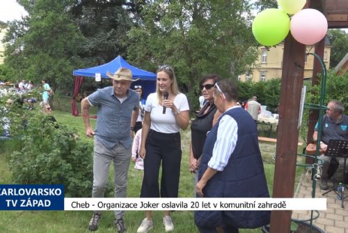 Cheb: Organizace Joker oslavila 20 let v komunitní zahradě (TV Západ)