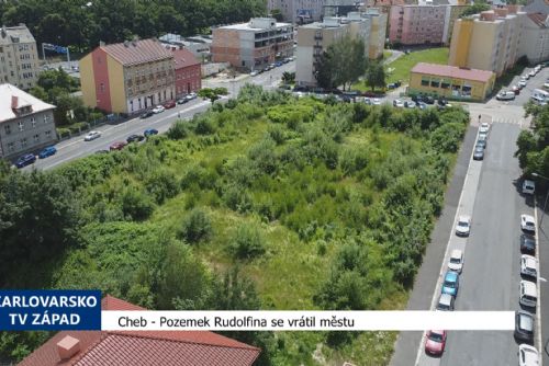Cheb: Pozemek Rudolfina se vrátil městu (TV Západ)
