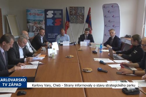 Karlovy Vary, Cheb: Strany informovaly o stavu strategického parku (TV Západ)