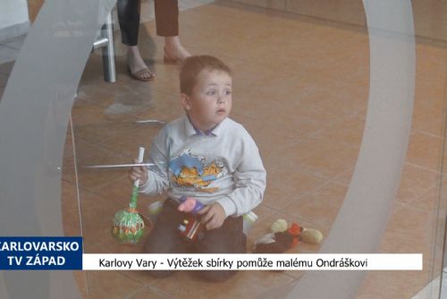 Karlovy Vary: Výtěžek sbírky pomůže malému Ondráškovi (TV Západ)