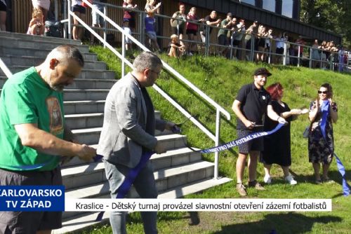 Kraslice: Fotbalisté slavnostně otevřeli nové zázemí (TV Západ)
