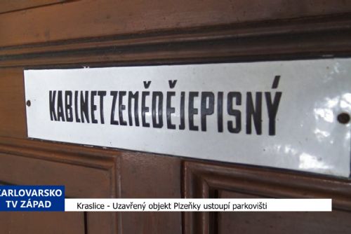 Kraslice: Uzavřený objekt Plzeňky ustoupí parkovišti (TV Západ)