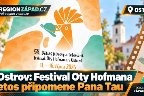 Ostrov: Festival Oty Hofmana letos připomene Pana Tau (TV Západ)
