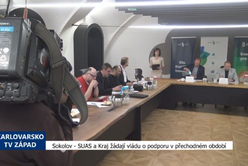 Sokolov: SUAS a Kraj žádají vládu o podporu v přechodném obdobím (TV Západ)
