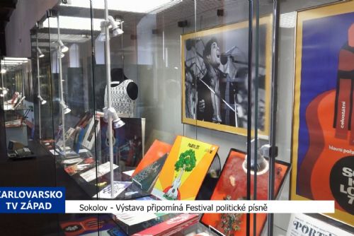 Sokolov: Výstava připomíná Festival politické písně (TV Západ)