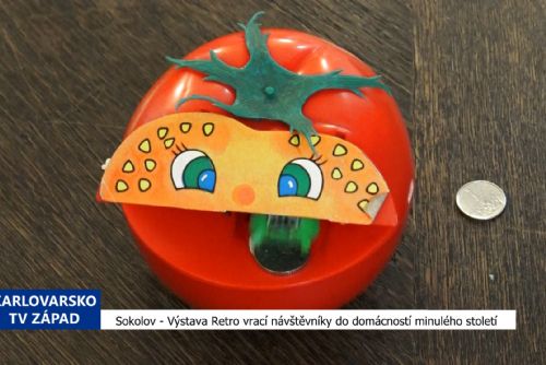 Sokolov: Výstava Retro vrací návštěvníky do domácností minulého století (TV Západ)